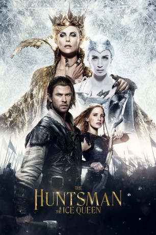 poster The Huntsman & the Ice Queen